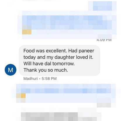 Customer message: Food was excellent, paneer loved by daughter