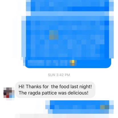 Customer message: The ragda pattice was delicious